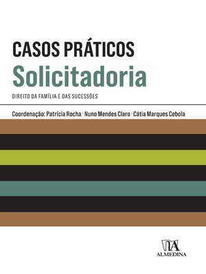 cover image of Casos Práticos de Solicitadoria--Direito da Família e das Sucessões